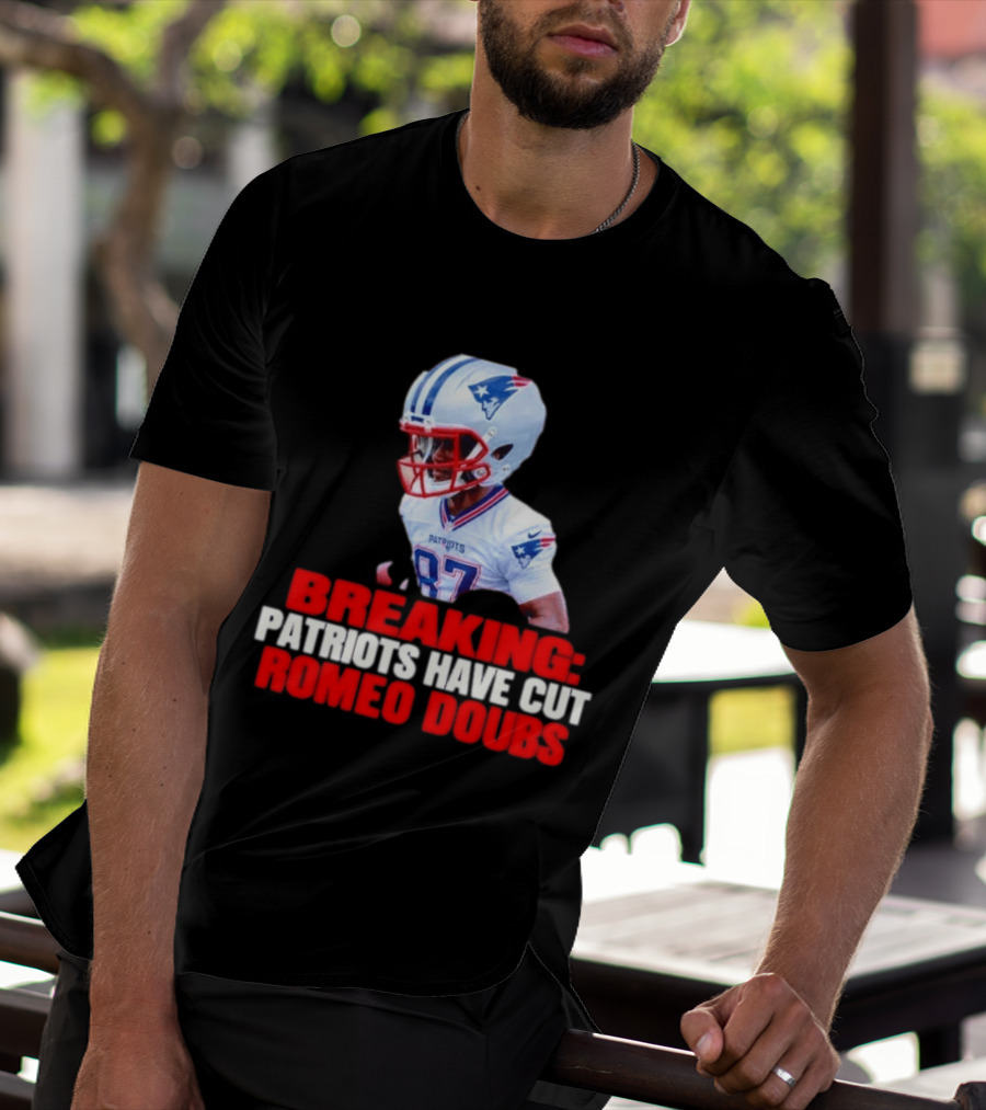 Breaking Patriots Have Cut Romeo Doubs 87 Football News T-Shirt