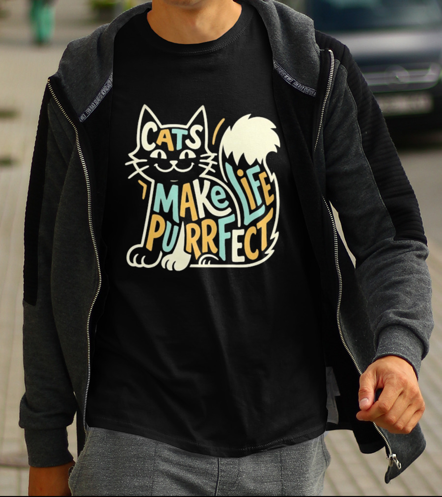 Cats Make Life Purrfect Feline Lover T-Shirt