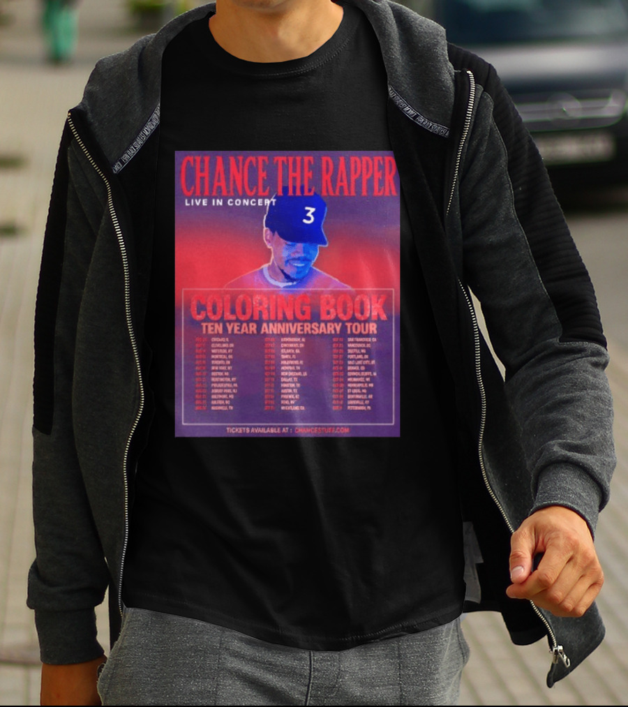 Chance The Rapper Live In Concert Coloring Book Ten Year Anniversary Tour Dates And Tickets T-Shirt