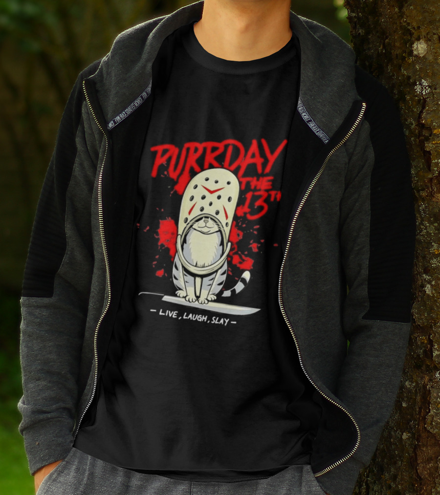 Purrday The 13th Cat Live Laugh Slay Slasher Movie T-Shirt