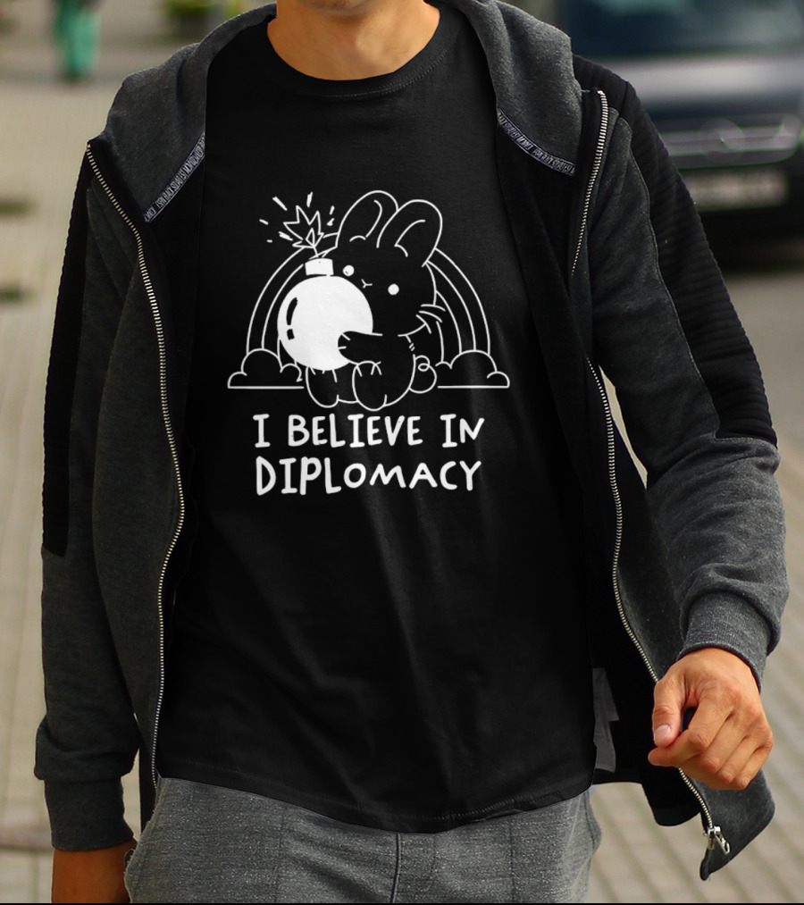 I Believe In Diplomacy Bunny Holding Bomb With Rainbow T-Shirt