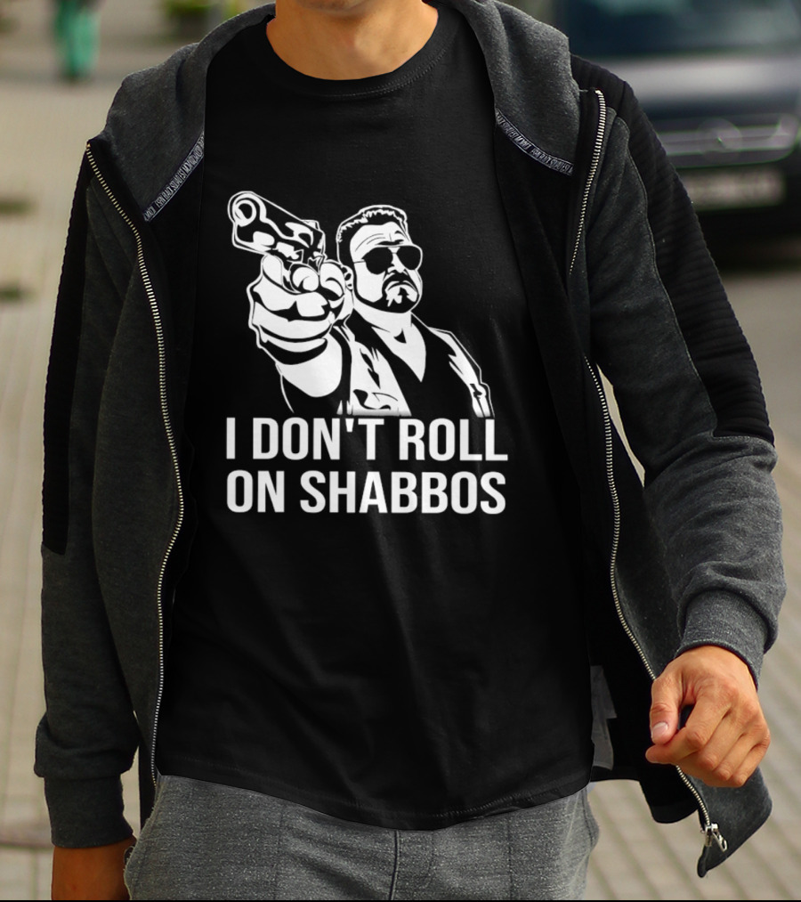 Walter Sobchak I Don't Roll On Shabbos The Big Lebowski Iconic Scene T-Shirt