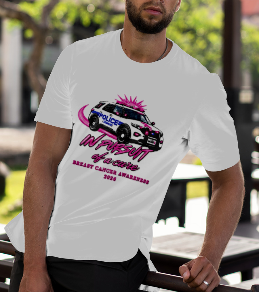 In Pursuit Of A Cure Police Car Breast Cancer Awareness 2026 T-Shirt