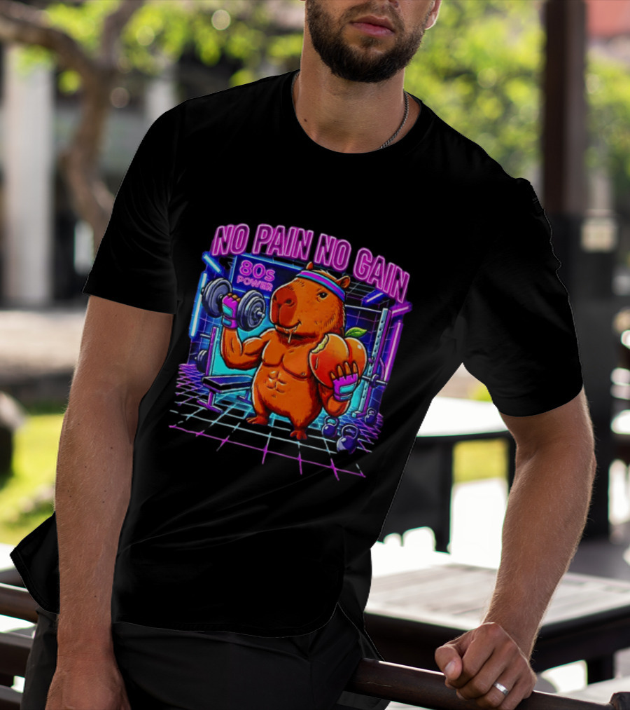 Capybara No Pain No Gain 80s Power Lifting Fitness Workout Gym T-Shirt