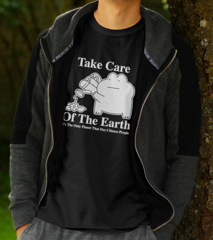 Take Care Of The Earth It's The Only Planet That Has Chinese People Frog T-Shirt