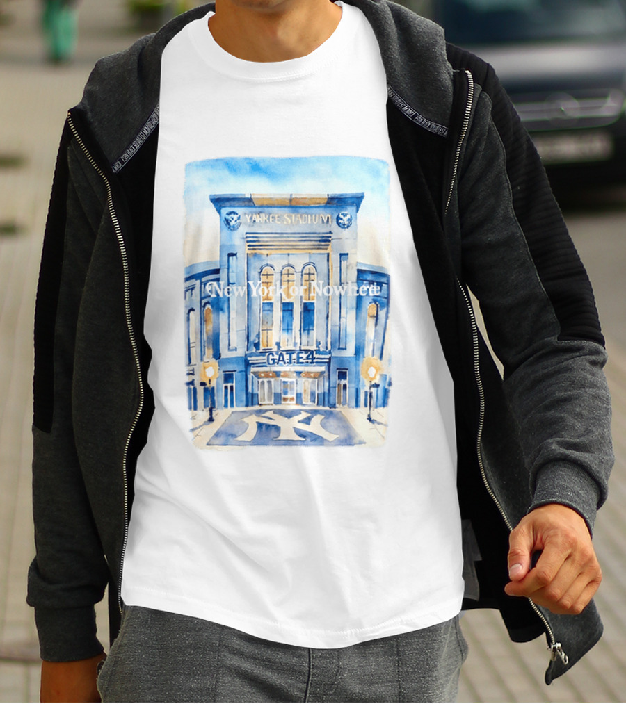 2026 New York Or Nowhere Yankee Stadium Gate 4 T-Shirt