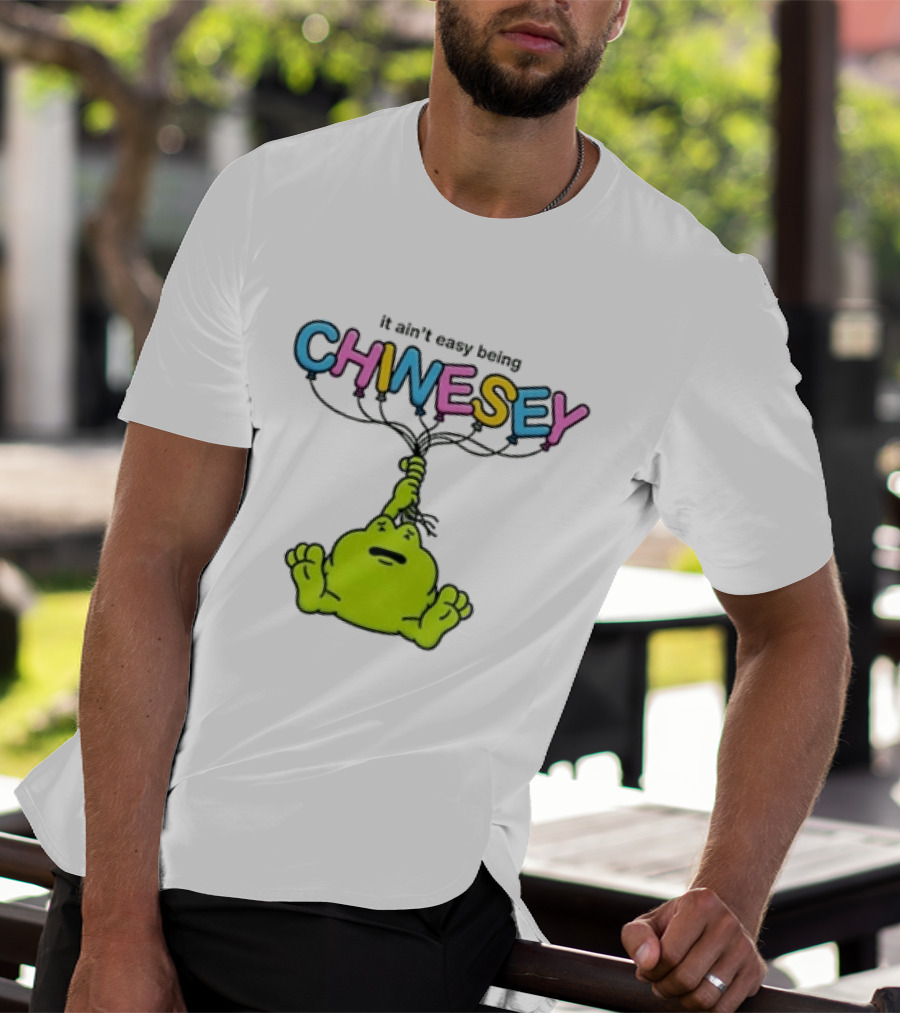 It Ain't Easy Being Chinesey Frog Balloon Humor T-Shirt