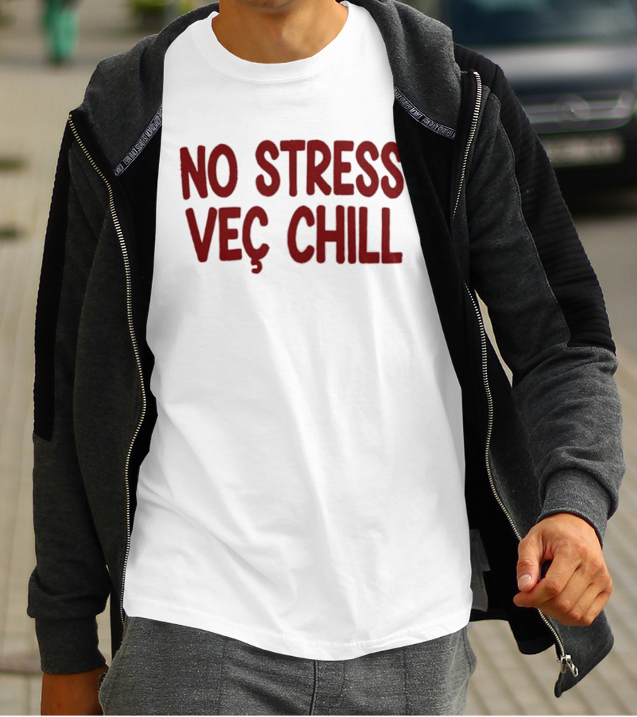 No Stress Vec Chill Relaxed Vibe T-Shirt