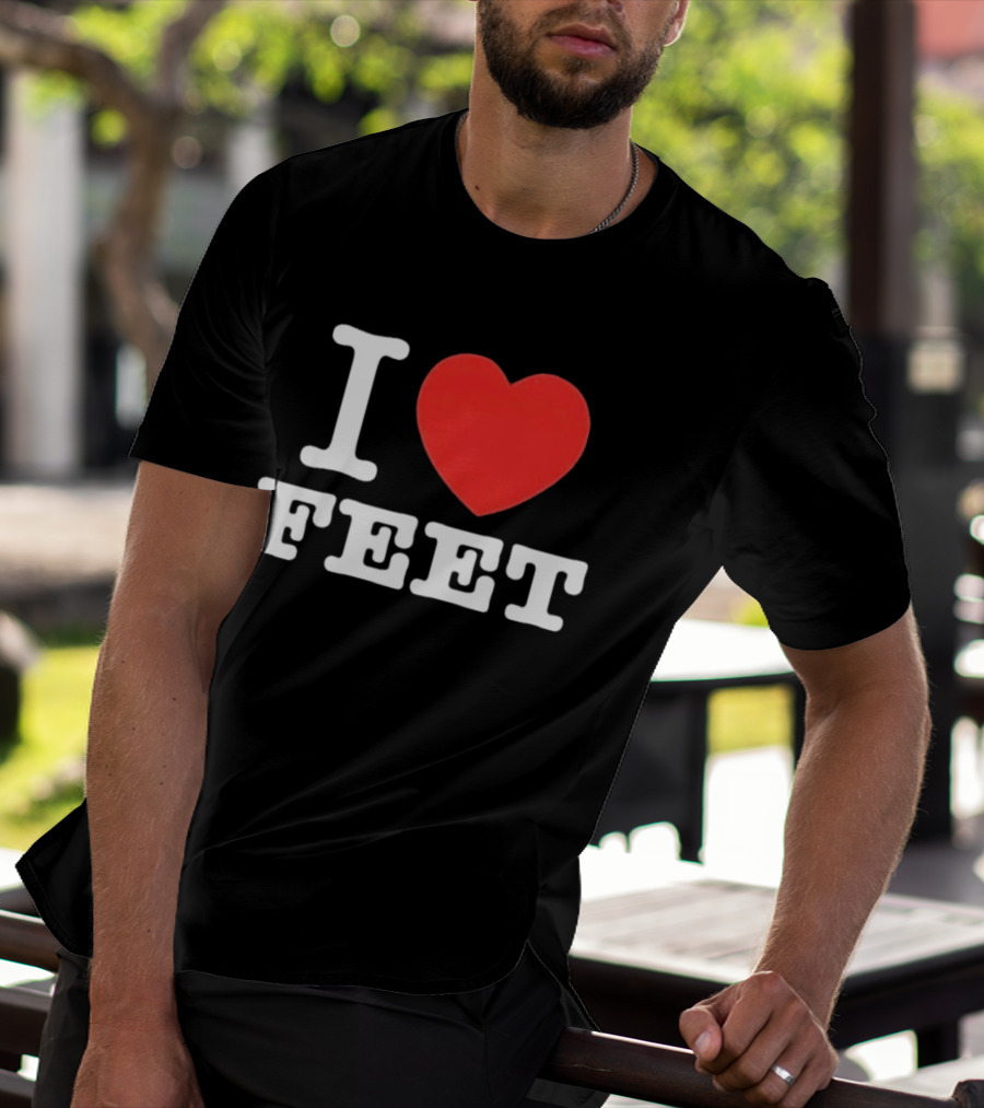 I Love Feet Humor Red Heart Foot Fetish Fun T-Shirt