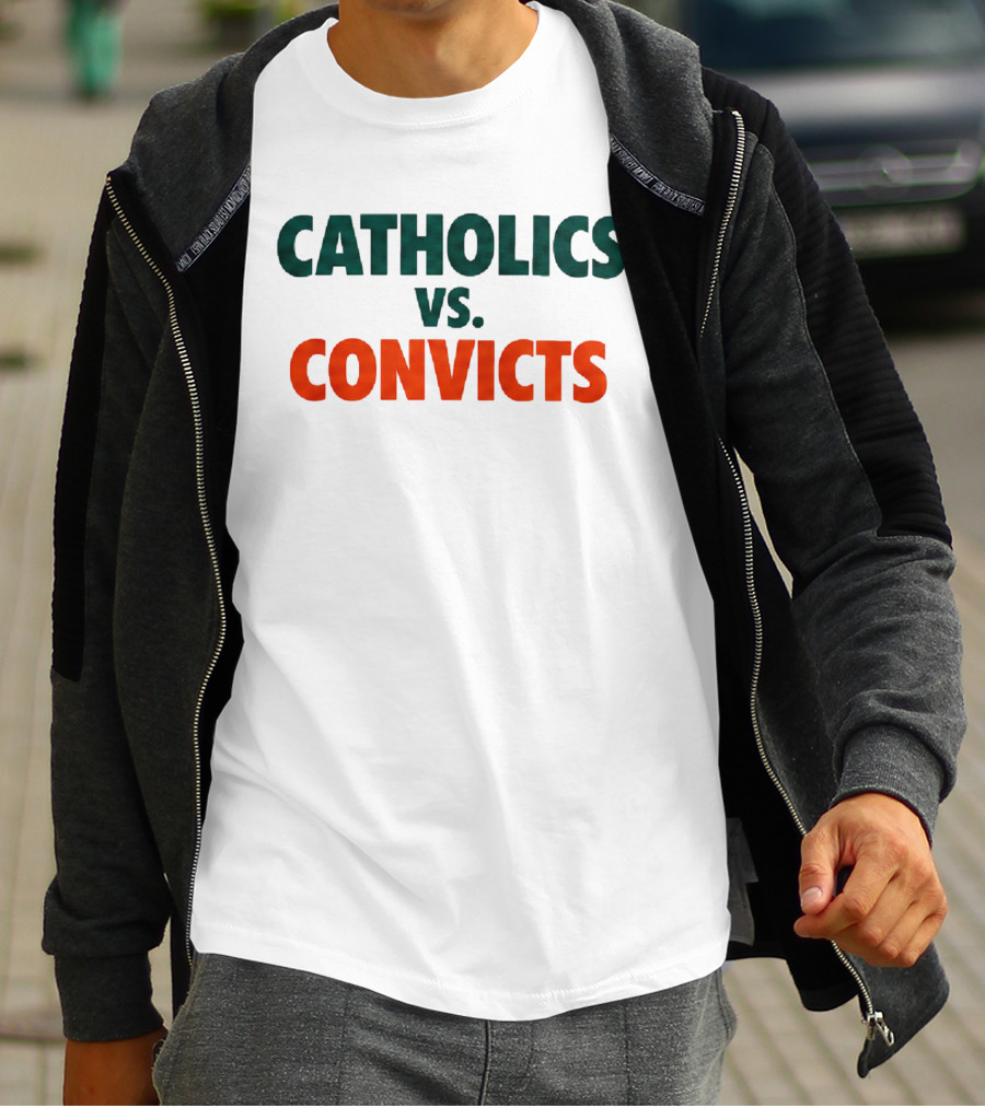 Catholics Vs Convicts Notre Dame Vs Miami ND Unfinished Business Oct 15 1988 T-Shirt