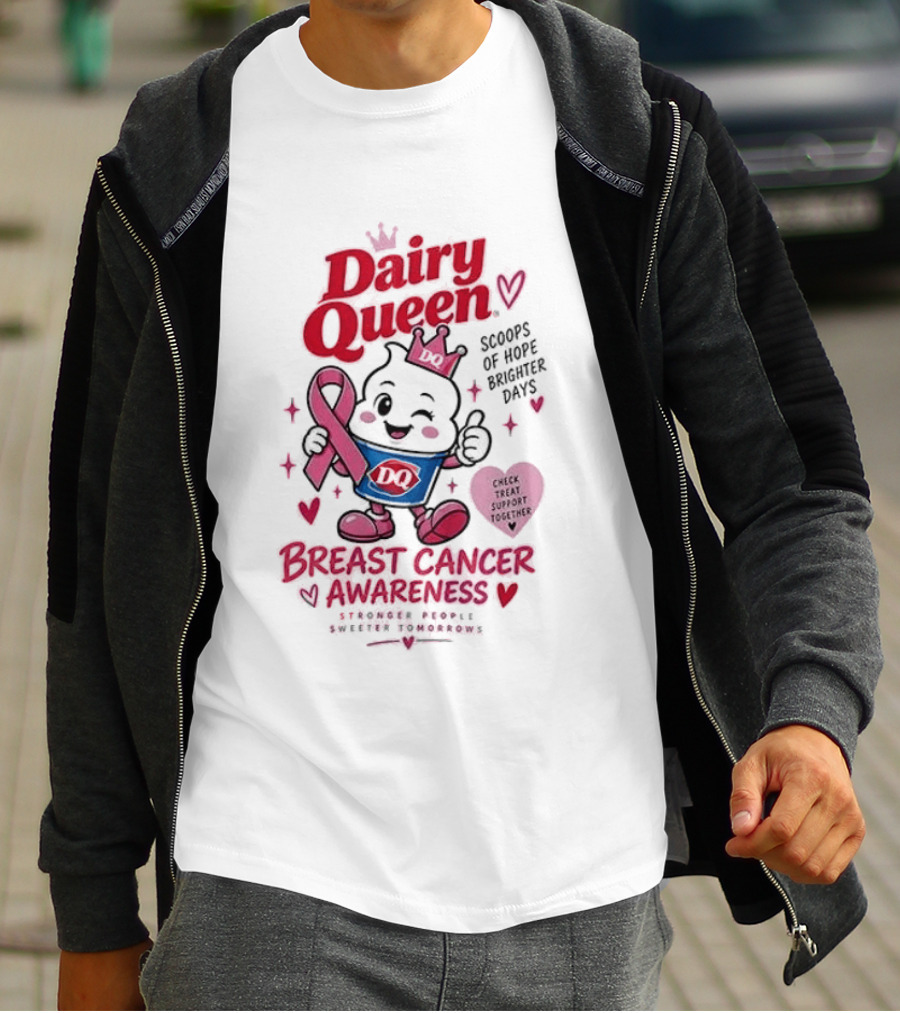 Dairy Queen Breast Cancer Awareness Stronger People Sweeter Tomorrows Check Treat Support Together T-Shirt