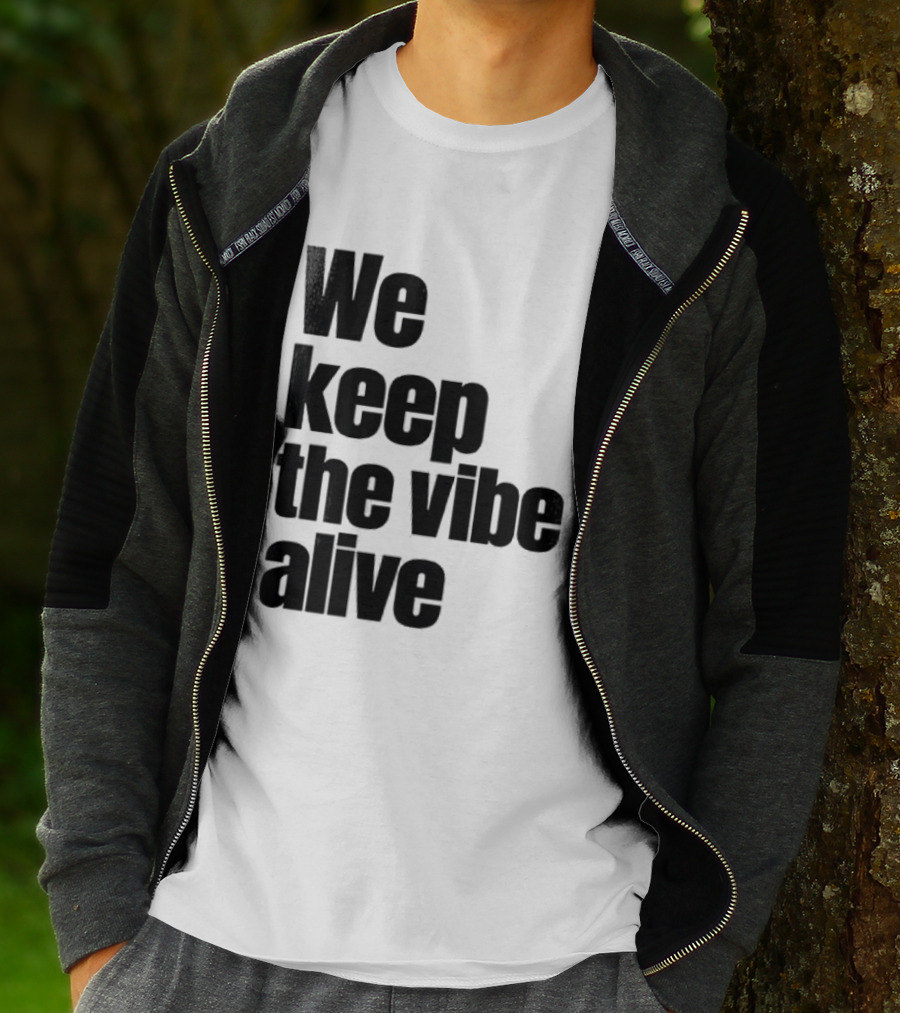 Dive To Five We Keep The Vibe Alive T-Shirt