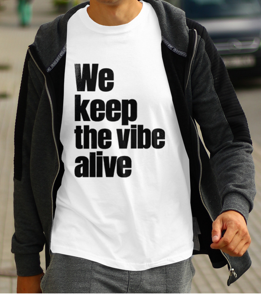 Dive To Five We Keep The Vibe Alive T-Shirt