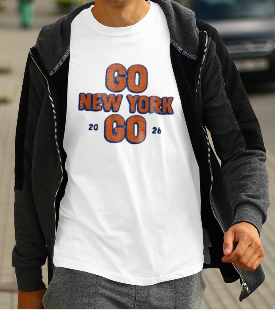 Go New York Go 2026 New York Knicks Basketball NBA Fan T-Shirt
