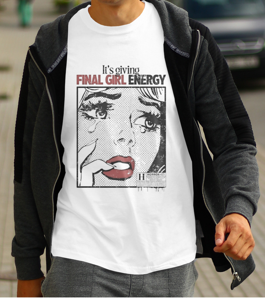 It's Giving Final Girl Energy Horror Slasher Comic T-Shirt