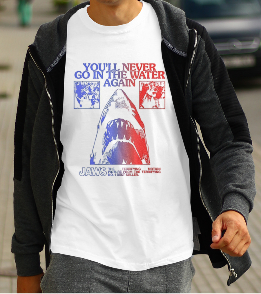 Jaws You'll Never Go In The Water Again Shark T-Shirt