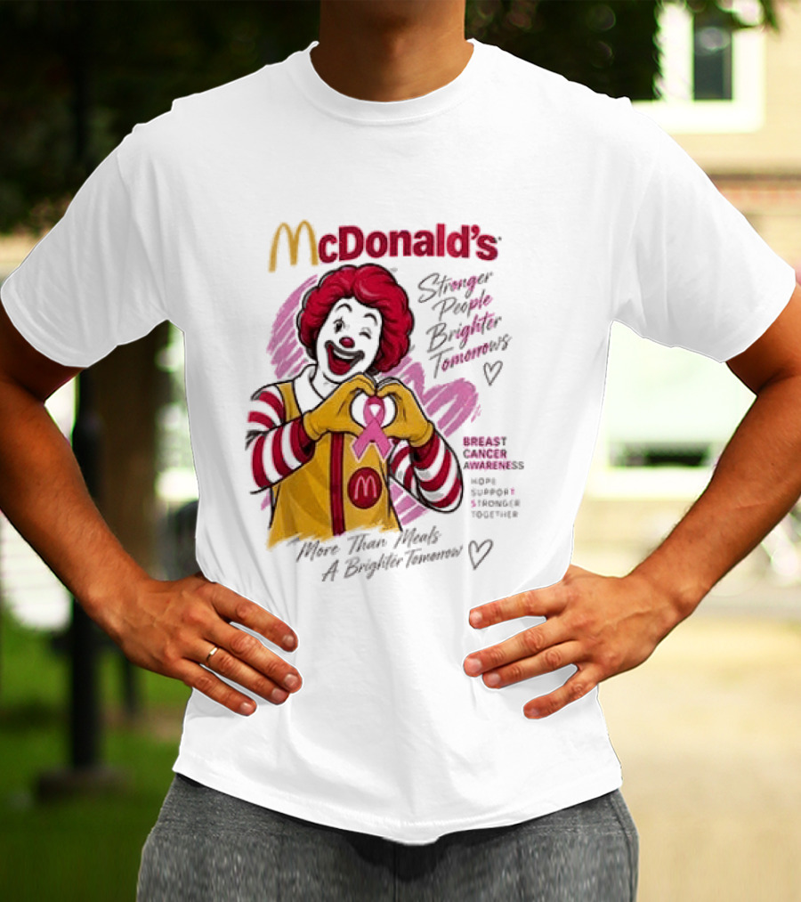 McDonald's Ronald McDonald Breast Cancer Awareness "More Than Meals A Brighter Tomorrow" Pink Ribbon T-Shirt