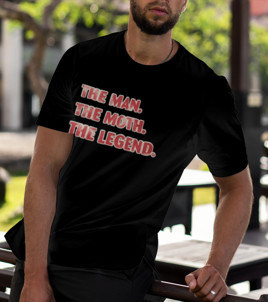 The Man The Moth The Legend Red White T-Shirt