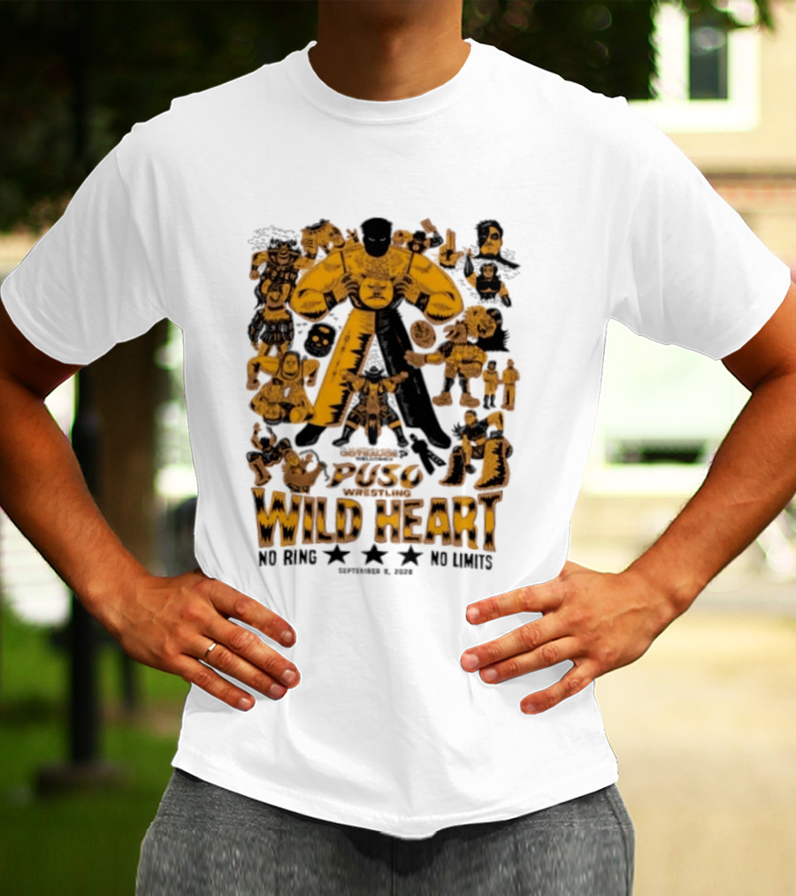 Puso Wrestling Wild Heart September 6 2026 No Ring No Limits T-Shirt