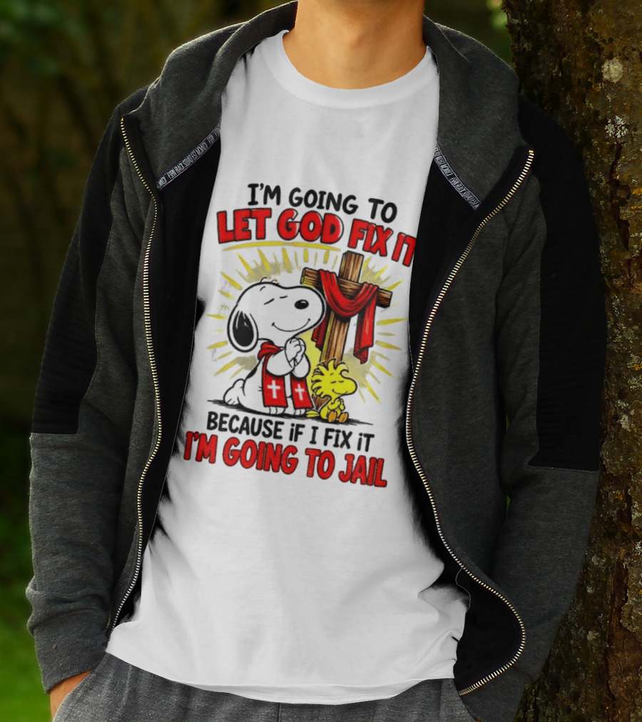I'm Going To Let God Fix It Snoopy Woodstock Religious Cartoon T-Shirt