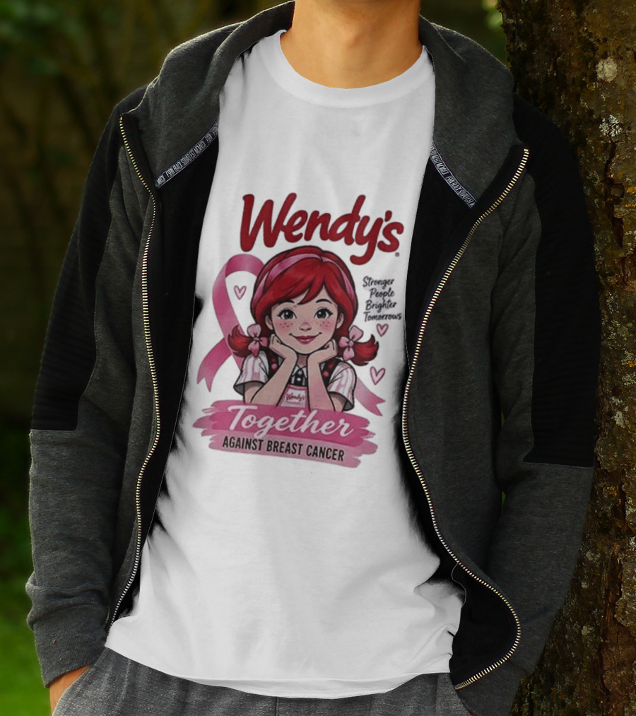 Wendy's Together Against Breast Cancer Stronger People Brighter Tomorrows T-Shirt