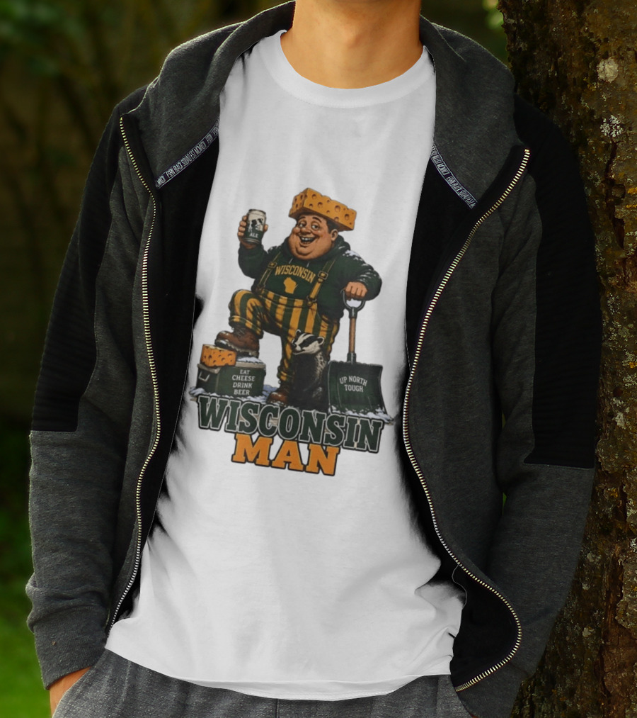 Wisconsin Man Eat Cheese Drink Beer Up North Tough With Badger And Ale T-Shirt