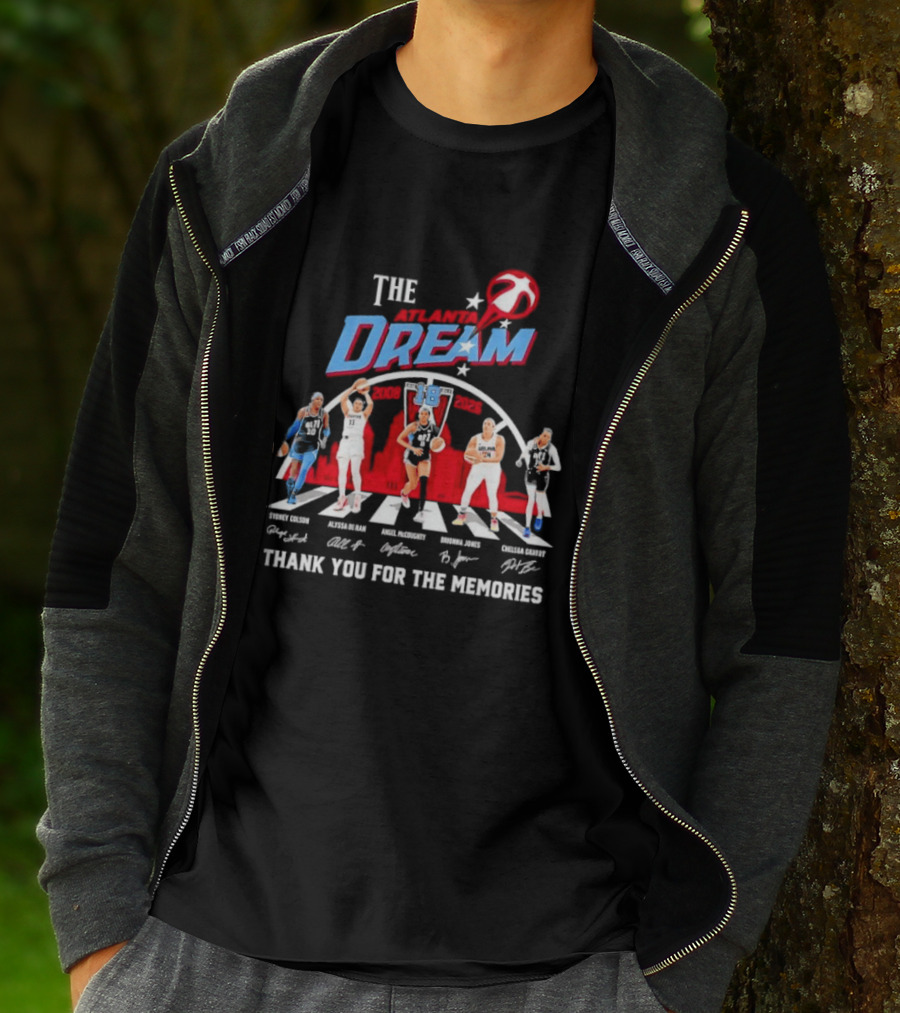 The Atlanta Dream Thank You For The Memories Sydney Colson Alyssa De Rand Angel Mccoughty Brionna Jones Chelsea Gray T-Shirt
