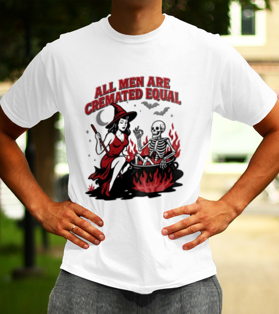 All Men Are Cremated Equal Witch Skeleton Cauldron Halloween T-Shirt