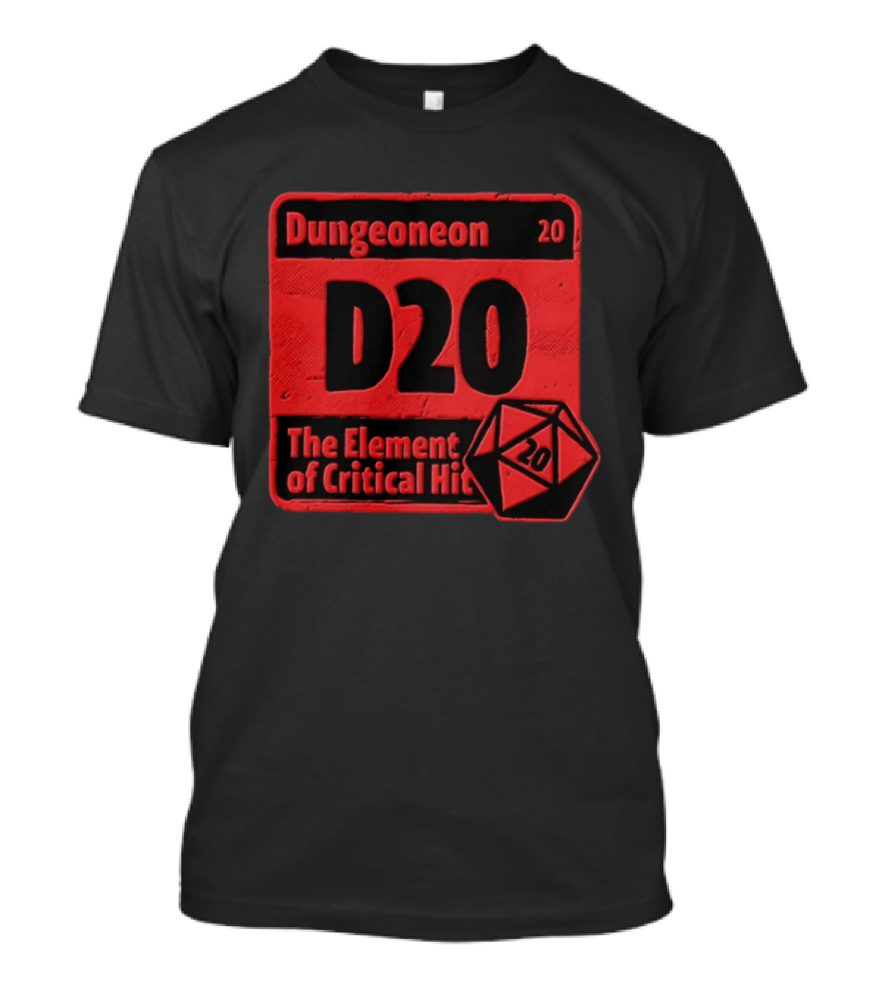 Dungeoneon D20 The Element Of Critical Hit Dice T-Shirt