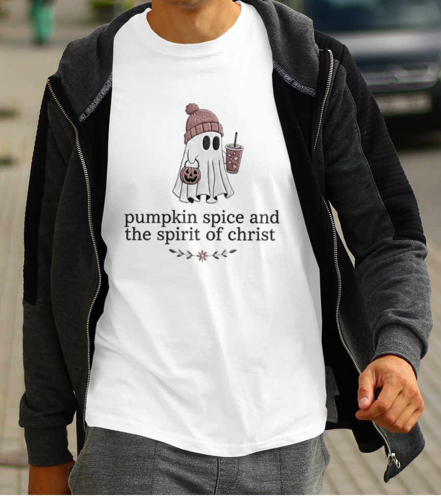 Pumpkin Spice And The Spirit Of Christ Ghost Autumn Vibes T-Shirt