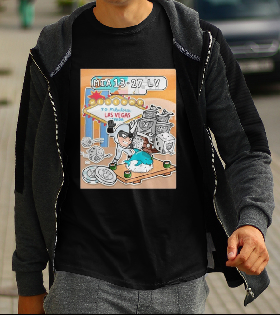 MIA 13 27 LV Welcome To Fabulous Las Vegas Sushi Dice Robots T-Shirt