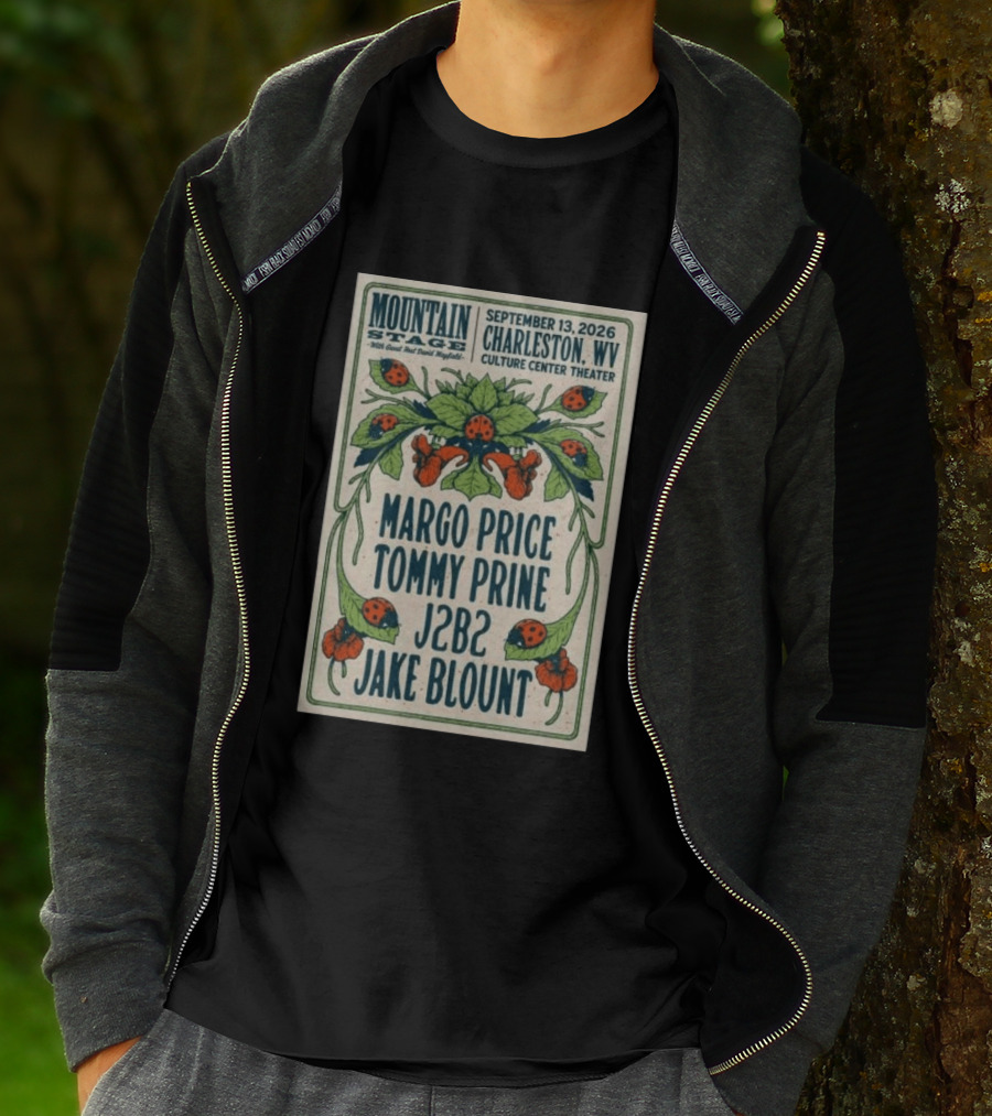 Mountain Stage Margo Price Tommy Prine J2B2 Jake Blount Charleston WV September 13 2026 Culture Center Theater T-Shirt