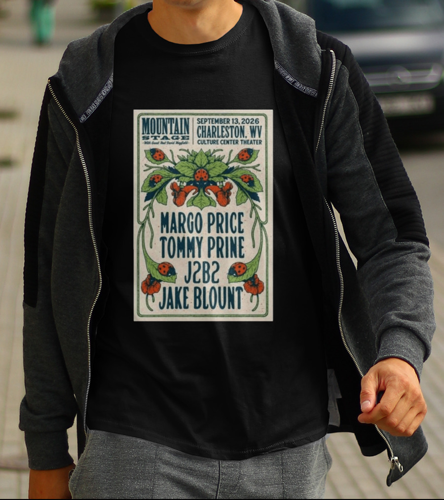 Mountain Stage Margo Price Tommy Prine J2B2 Jake Blount Charleston WV September 13 2026 Culture Center Theater T-Shirt