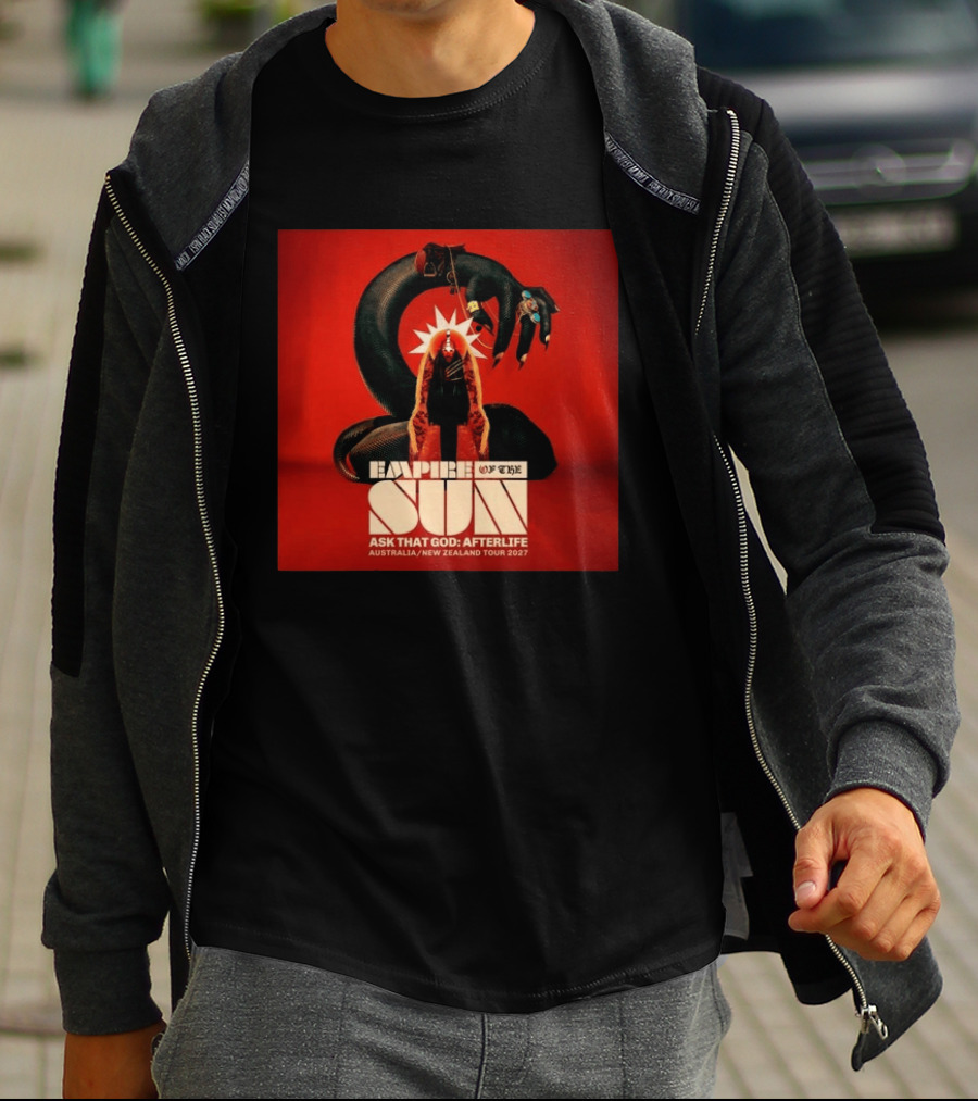 Empire Of The Sun Ask That God Afterlife Australia New Zealand Tour 2027 T-Shirt