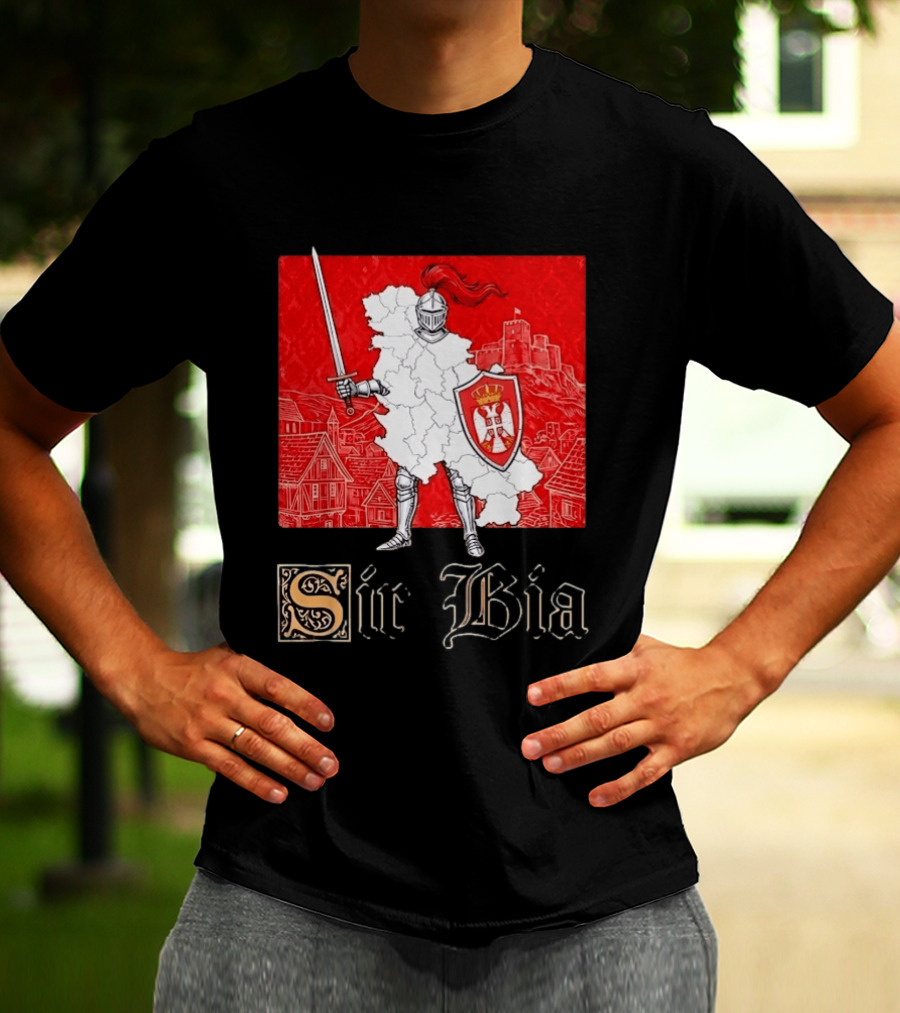 Sir Bia Knight Of Serbia Map Serbian Pride Shield Armor Heritage T-Shirt