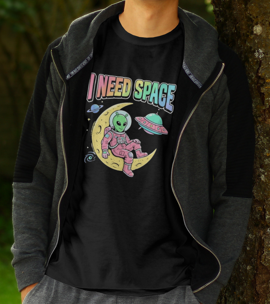 I Need Space Alien Extraterrestrial Moon Astronaut UFO Planets T-Shirt