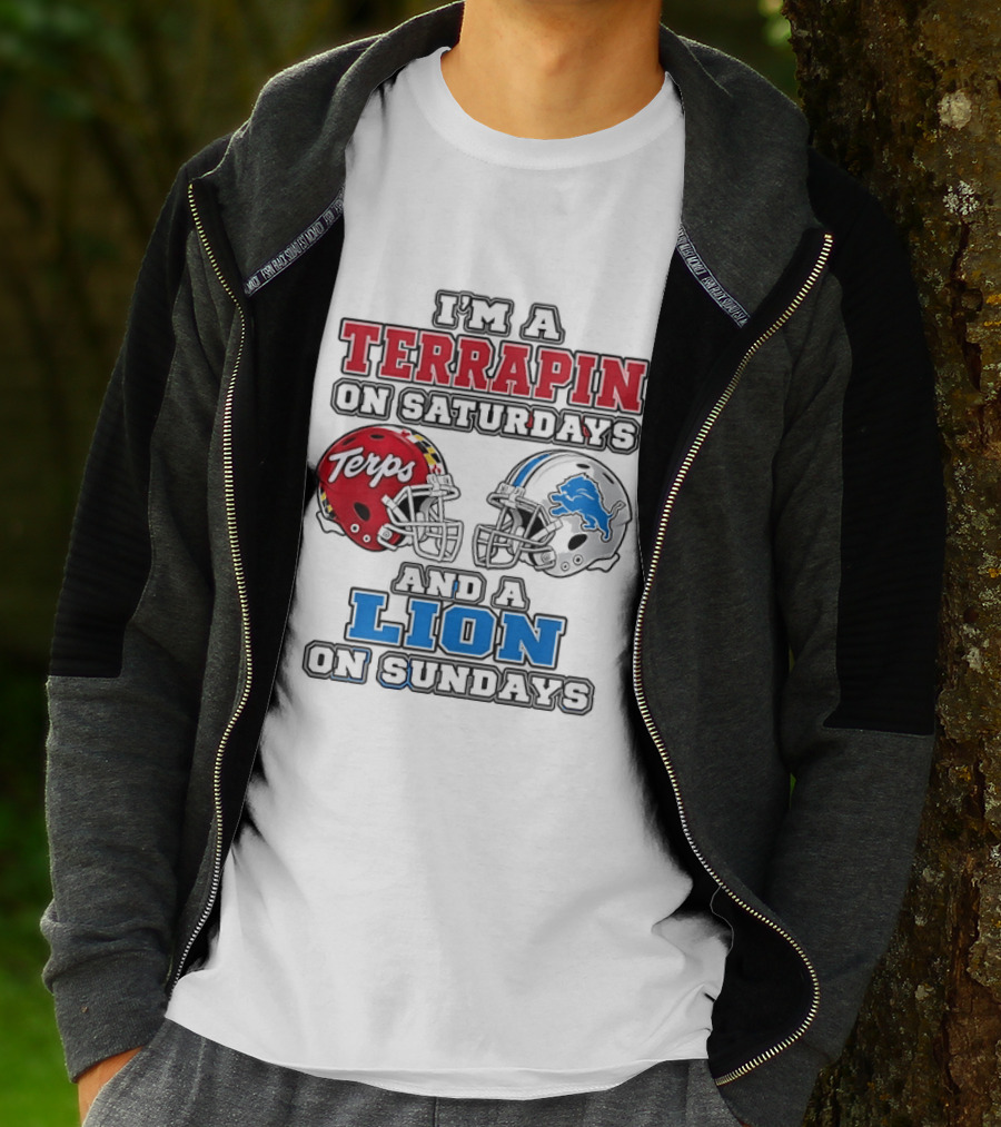 I'm A Terrapin On Saturdays Terps Helmet And A Lion On Sundays Football T-Shirt