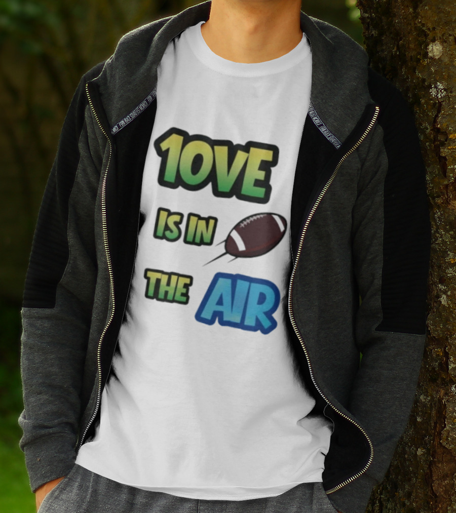 Jordan Love 1ove Is In The Air Green Bay Packers Football T-Shirt