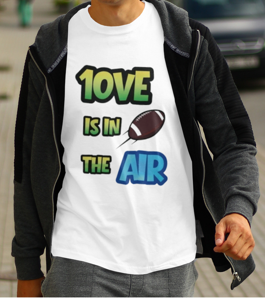 Jordan Love 1ove Is In The Air Green Bay Packers Football T-Shirt