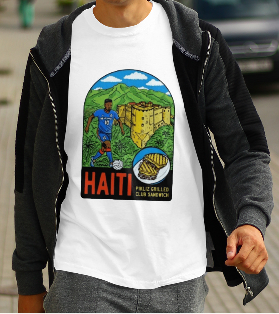 Haiti Soccer Player Pikliz Grilled Club Sandwich Historical Fortress Mountain Scene T-Shirt
