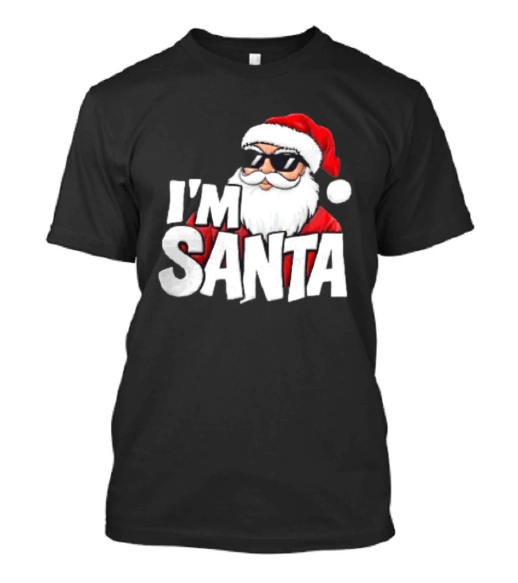 I'm Santa Sunglasses Cool Christmas Holiday T-Shirt