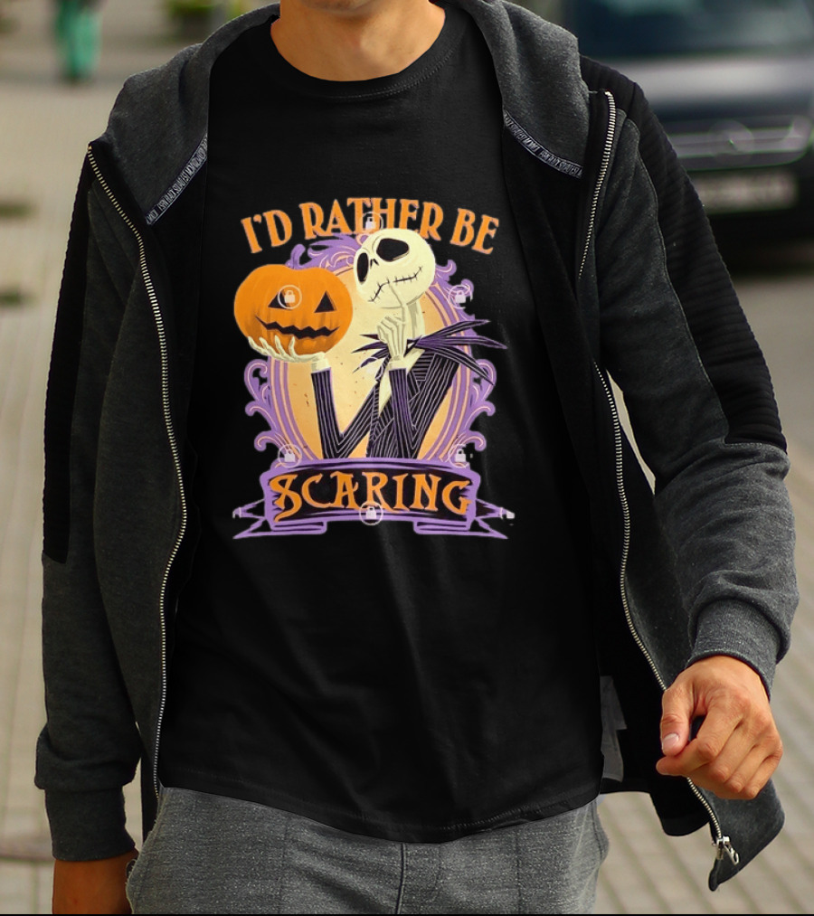 I'd Rather Be Scaring Jack Skellington The Nightmare Before Christmas T-Shirt
