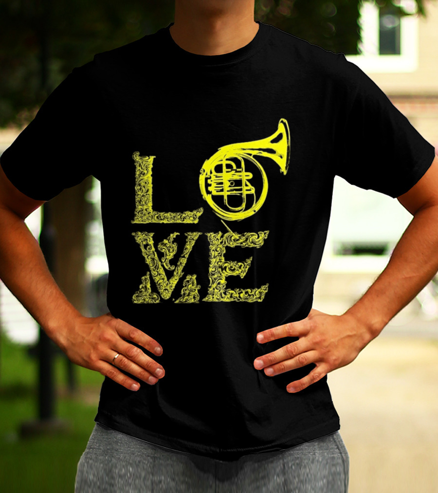 Love French Horn Music Orchestra Musician T-Shirt