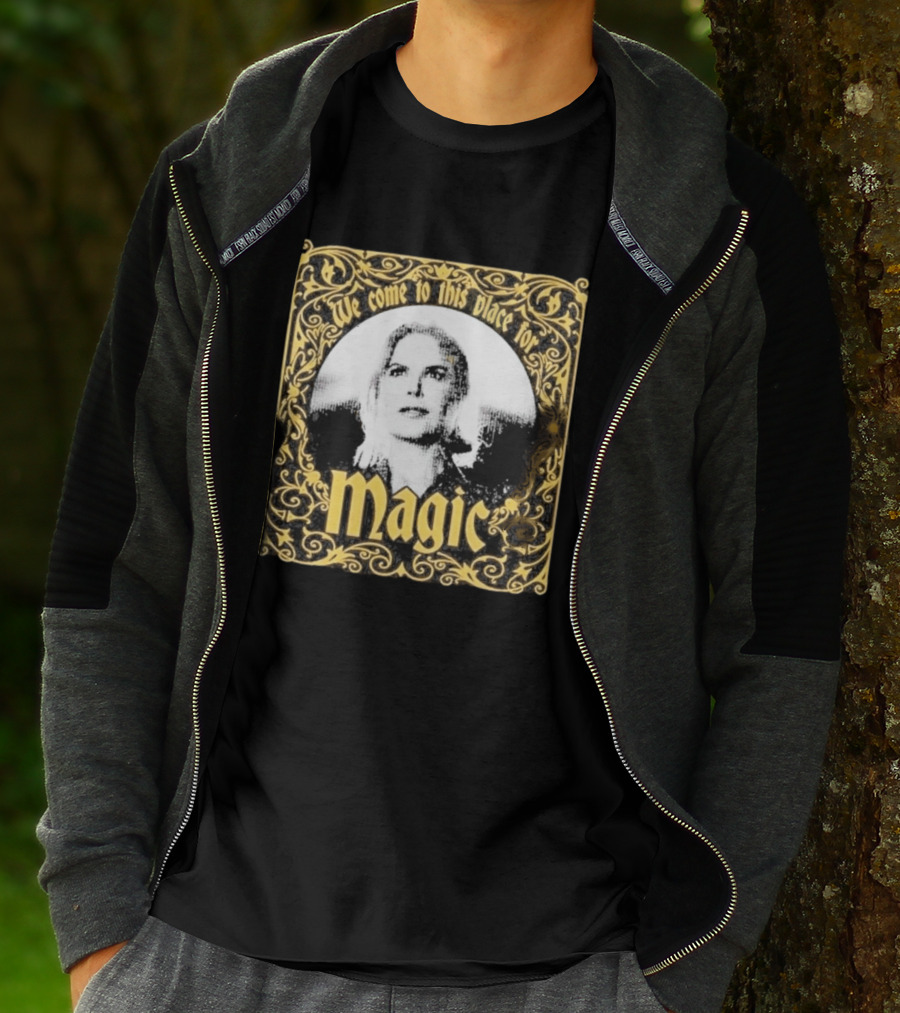 We Come To This Place For Magic Art Nouveau T-Shirt