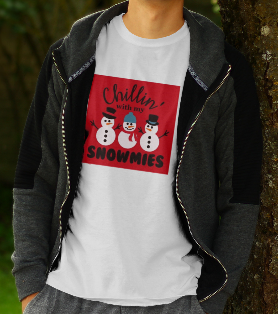Chillin With My Snowmies Snowman Friends Winter Humor T-Shirt