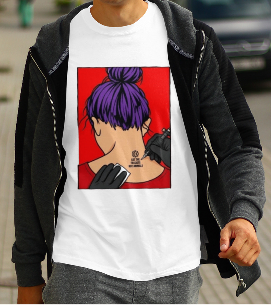 Eat The Fascists Not Animals Tattoo Anarchist Purple Hair Red T-Shirt