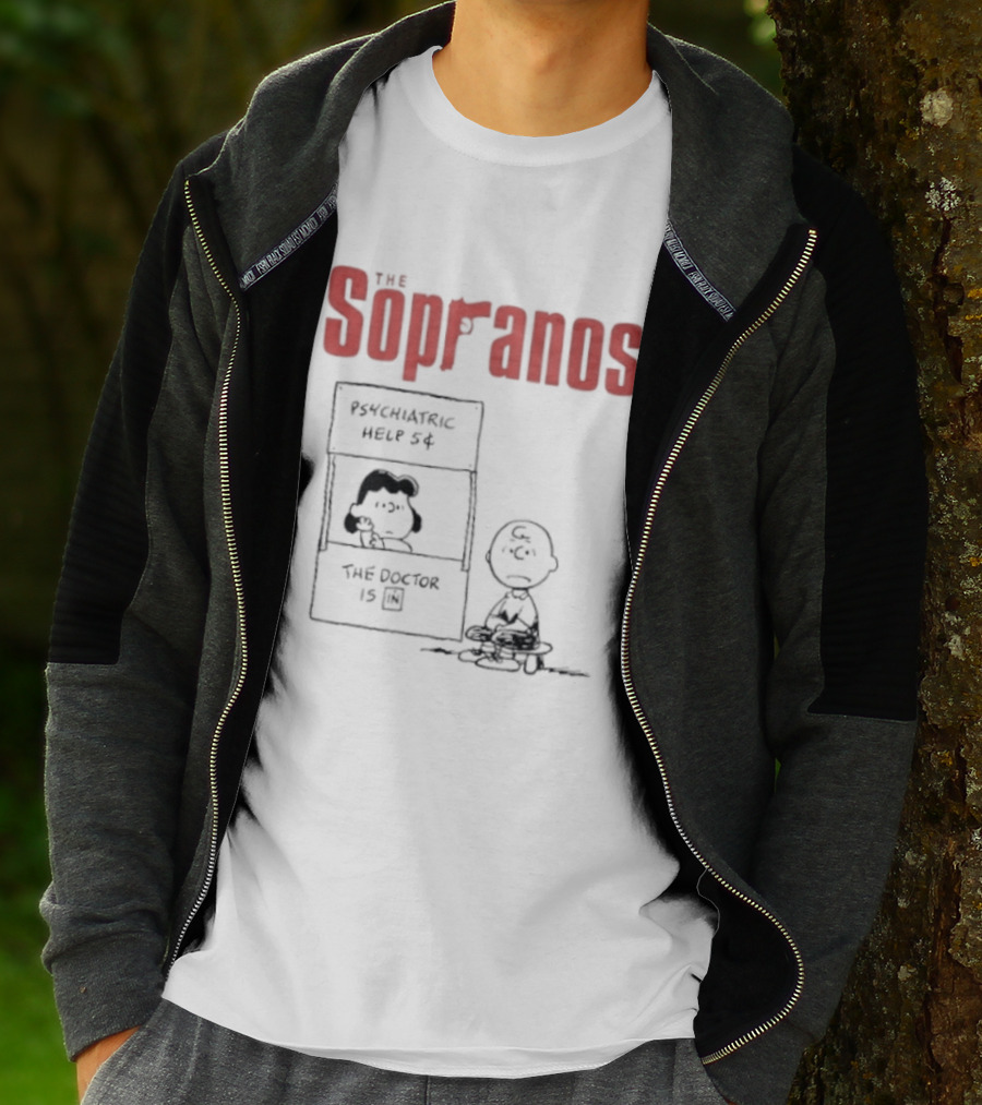 The Sopranos Psychiatric Help 5 Cents Peanuts Mashup The Doctor Is T-Shirt