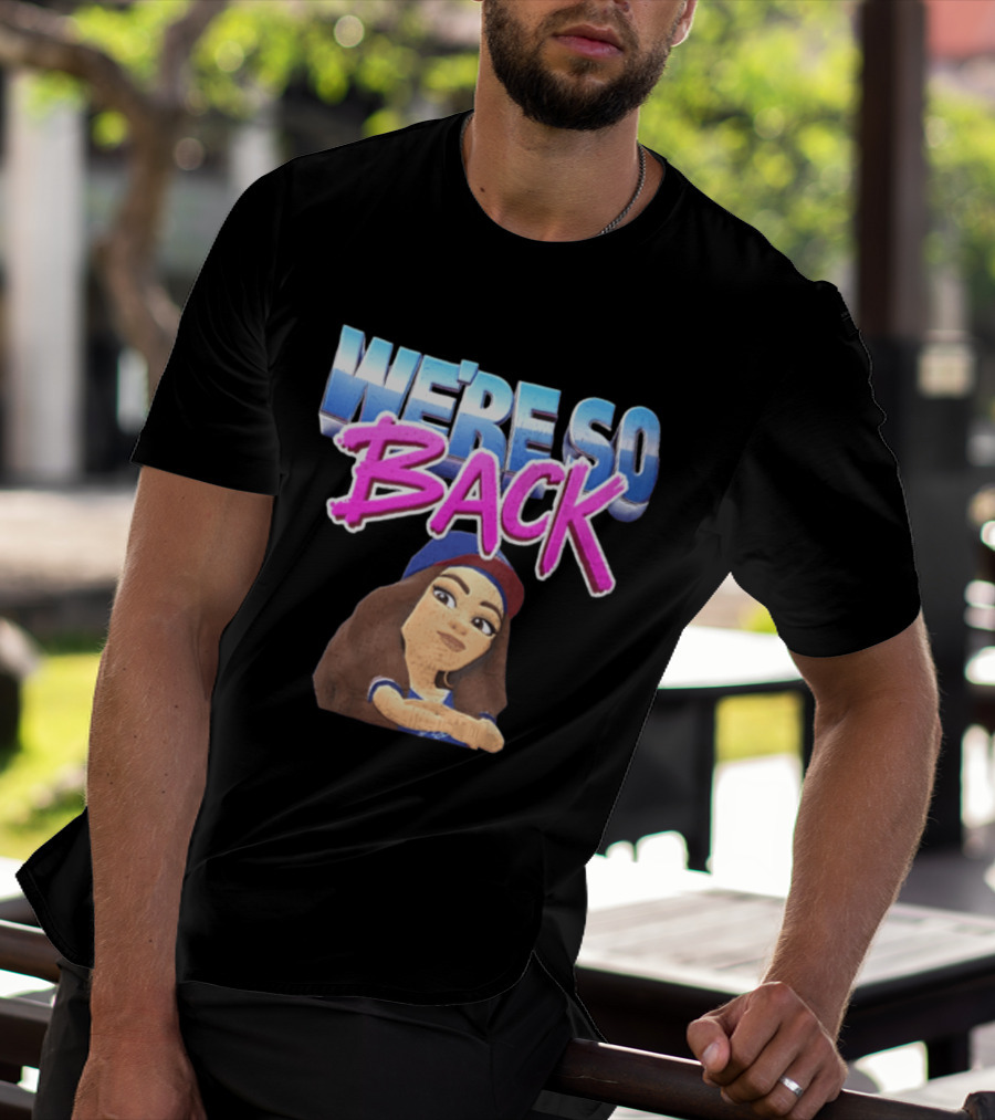 We're So Back Bitmoji Avatar Los Angeles Dodgers T-Shirt