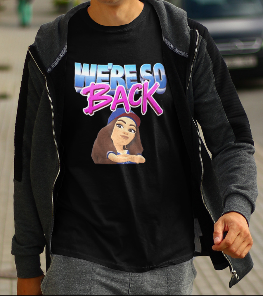 We're So Back Bitmoji Avatar Los Angeles Dodgers T-Shirt