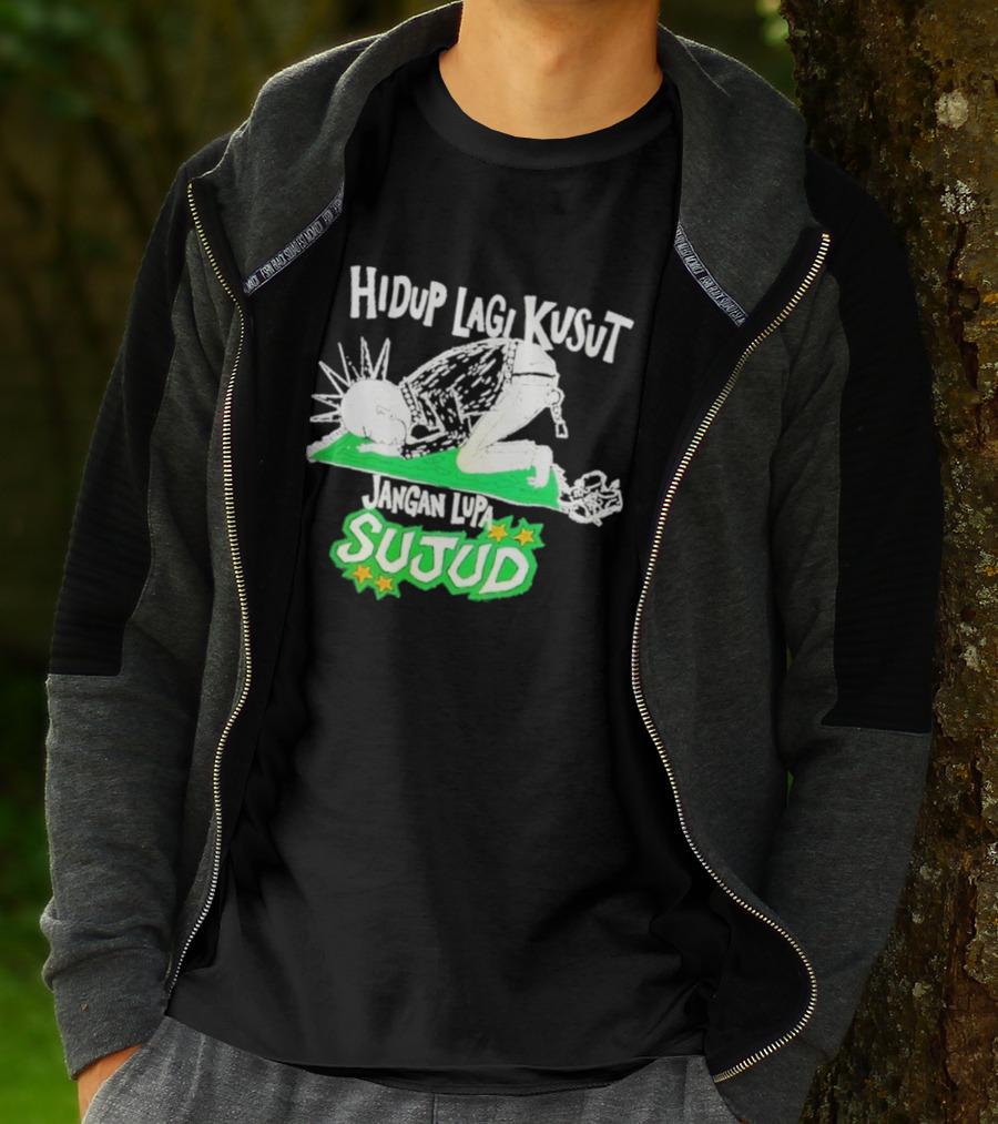 Hidup Lagi Kusut Jangan Lupa Sujud T-Shirt
